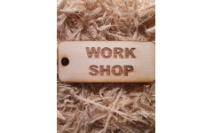 'WORK SHOP ' Handmade key fob tag keychain Wooden Laser Engraved
